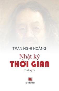 Nh?t Ký Th?i Gian (Vietnamese Edition)