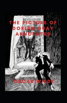 Paperback The Picture of Dorian Gray Annotated Book
