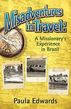 Paperback Misadventures in Travel Book