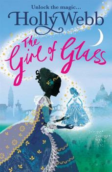 The Girl of Glass - Book #4 of the Magical Venice