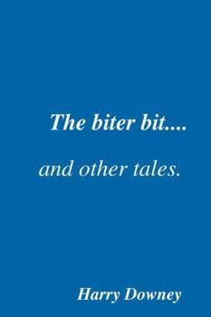 Paperback The biter bit and other tales Book