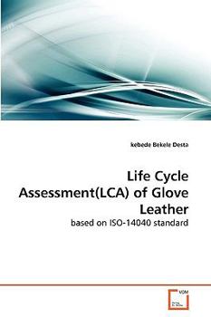 Paperback Life Cycle Assessment(LCA) of Glove Leather Book