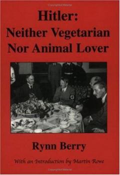 Paperback Hitler: Neither Vegetarian Nor Animal Lover Book