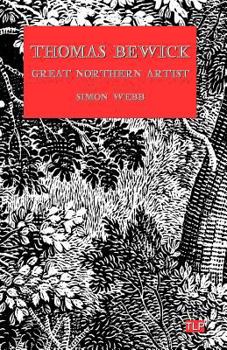 Paperback Thomas Bewick: Great Northern Artist Book