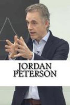 Paperback Jordan Peterson: A Biography Book