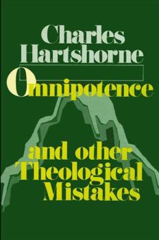 Hardcover Omnipotence and Other Theological Mistakes Book
