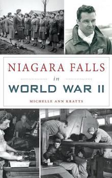 Hardcover Niagara Falls in World War II Book