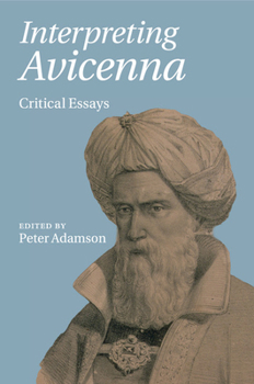 Paperback Interpreting Avicenna: Critical Essays Book