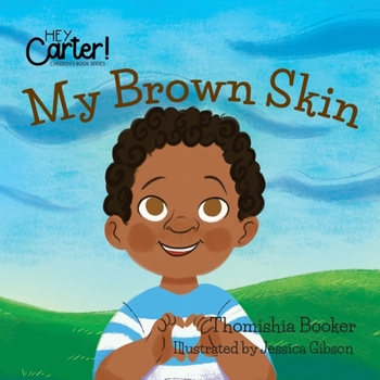 Paperback My Brown Skin Book
