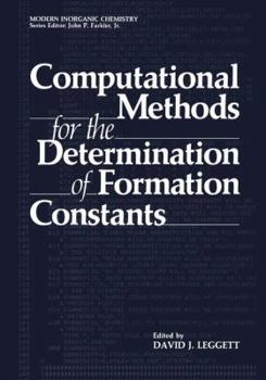 Hardcover Computational Methods for the Determination of Formation Constants Book