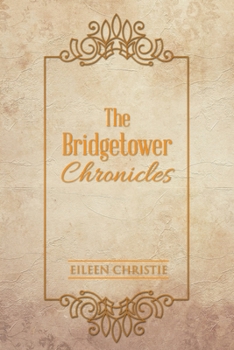 Paperback The Bridgetower Chronicles Book
