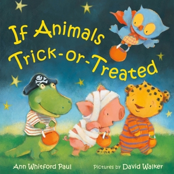 Hardcover If Animals Trick-Or-Treated Book