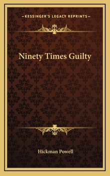 Hardcover Ninety Times Guilty Book