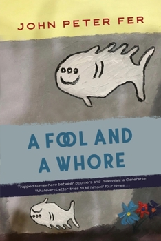 Paperback A Fool and a Whore Book