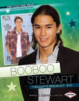 Library Binding Booboo Stewart: Twilight's Breakout Idol Book