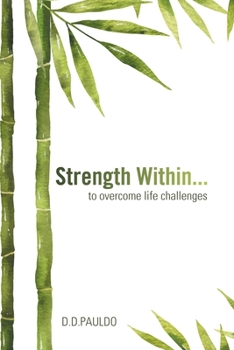 Paperback Strength Within... to overcome life challenges Book