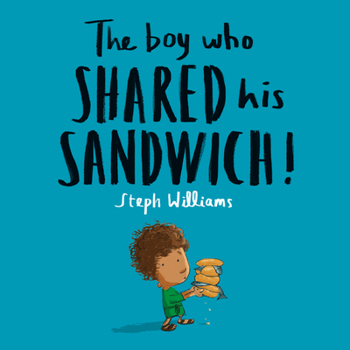 The Boy Who Shared His Sandwich - Book  of the Little Me, Big God