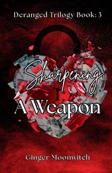 Paperback Sharpening A Weapon Book