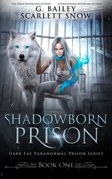 Paperback Shadowborn Prison Book