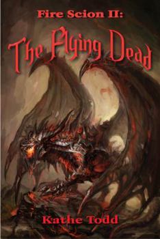 Paperback Fire Scion II: The Flying Dead Book