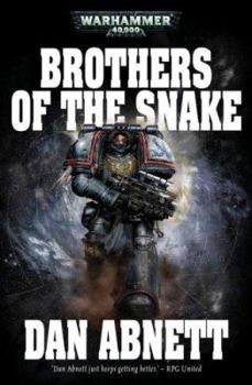 Brothers of the Snake - Book  of the Warhammer 40,000