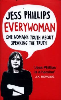Hardcover Everywoman: One Woman's Truth About Speaking the Truth Book