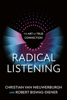 Paperback Radical Listening: The Art of True Connection Book