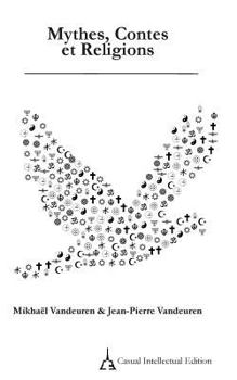 Paperback Mythes, Contes et Religions [French] Book
