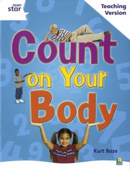 Paperback Rigby Star Guided White Level: Count on your Body Teaching V Book