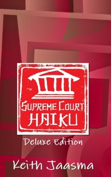 Hardcover Supreme Court Haiku Deluxe Edition Book