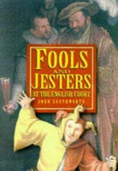 Hardcover Fools and Jesters at the English Court Book