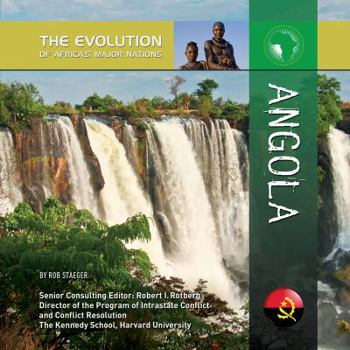 Angola - Book  of the Evolution of Africa's Major Nations