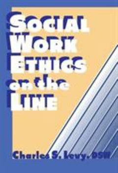 Paperback Social Work Ethics on the Line Book