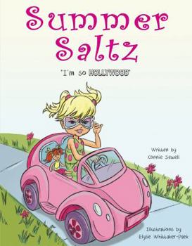 Hardcover I'm So Hollywood (Summer Saltz) by Connie Sewell (2013-05-02) Book