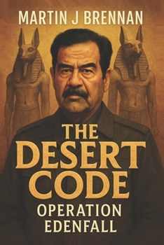 Paperback The Desert Code: Operation Edenfall Book