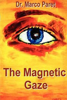 Paperback The Magnetic Gaze Book