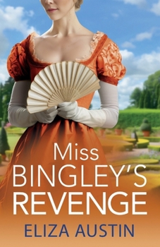 Paperback Miss Bingley's Revenge Book