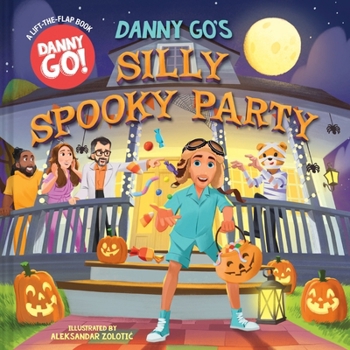 Hardcover Danny Go's Silly Spooky Party: A Lift-The-Flap Book