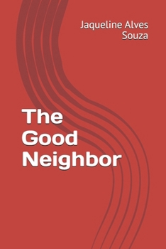 Paperback The Good Neighbor Book