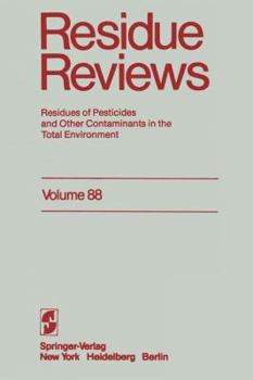 Paperback Residue Reviews: Residues of Pesticides and Other Contaminants in the Total Environment Book