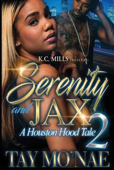 Paperback Serenity and Jax 2: A Houston Hood Tale Book