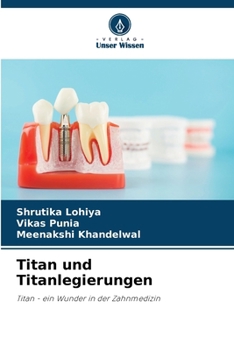 Titan und Titanlegierungen (German Edition)