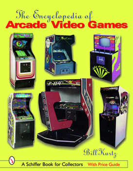 Hardcover The Encyclopedia of Arcade Video Games Book