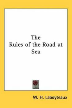 The Rules of the Road at Sea
