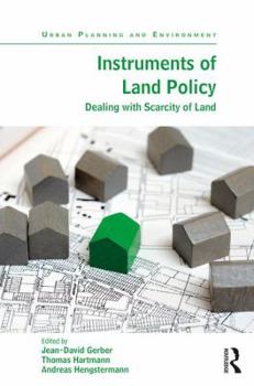 Hardcover Instruments of Land Policy: Dealing with Scarcity of Land Book