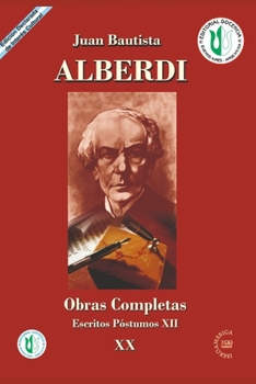 Paperback Juan Bautista Alberdi 20: obras completas [Spanish] Book