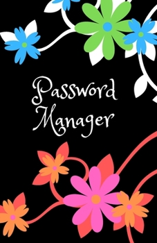 Password Manager: Internet Password Organizer:Password Journal and Alphabetical Tabs | Password Logbook | Logbook To Protect Usernames