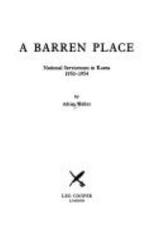 Hardcover Barren Place: National Servicemen in Korea 1950-1954 Book