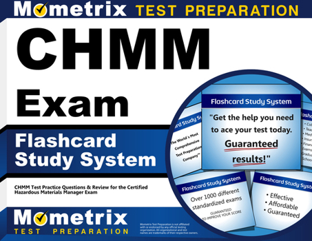 Misc. Chmm Exam Flashcard Study System: Chmm Test Practice Questions & Review for the Certified Hazardous Materials Manager Exam Book
