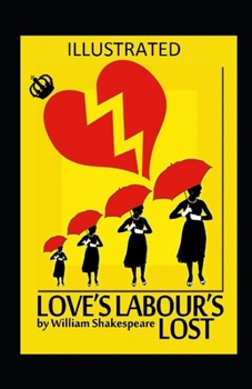 Paperback Love's Labour's Lost Illustrated Book